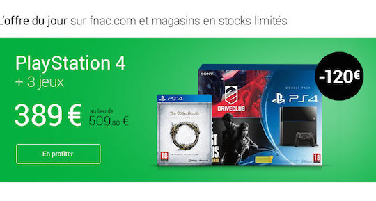 Bon plan Fnac PlayStation 4 389 euros