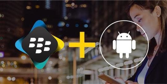 Blackberry plus Android