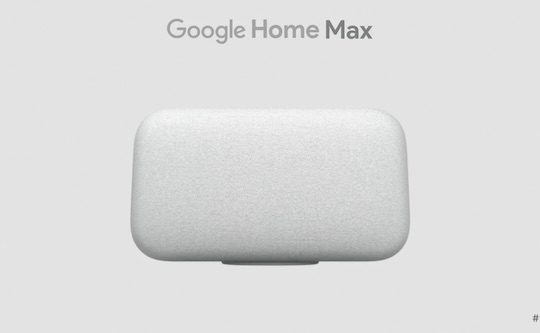 Google Home Max Officiel