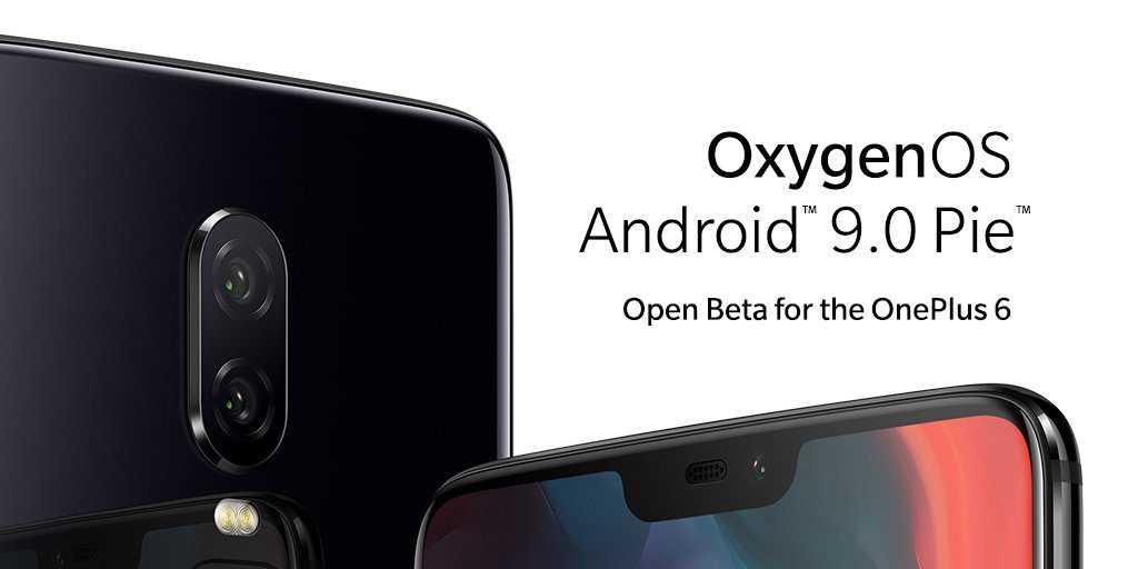 OnePlus 6 Beta Ouverte Android Pie 1024x512