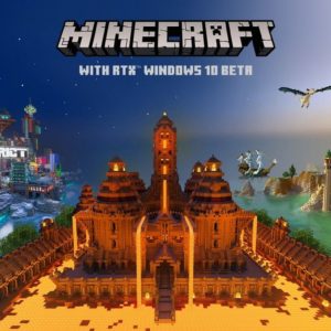 Minecraft en Ray Tracing sera jouable en bêta le 16 avril