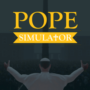Pope Simulator : vous aussi, devenez l'évêque de Rome