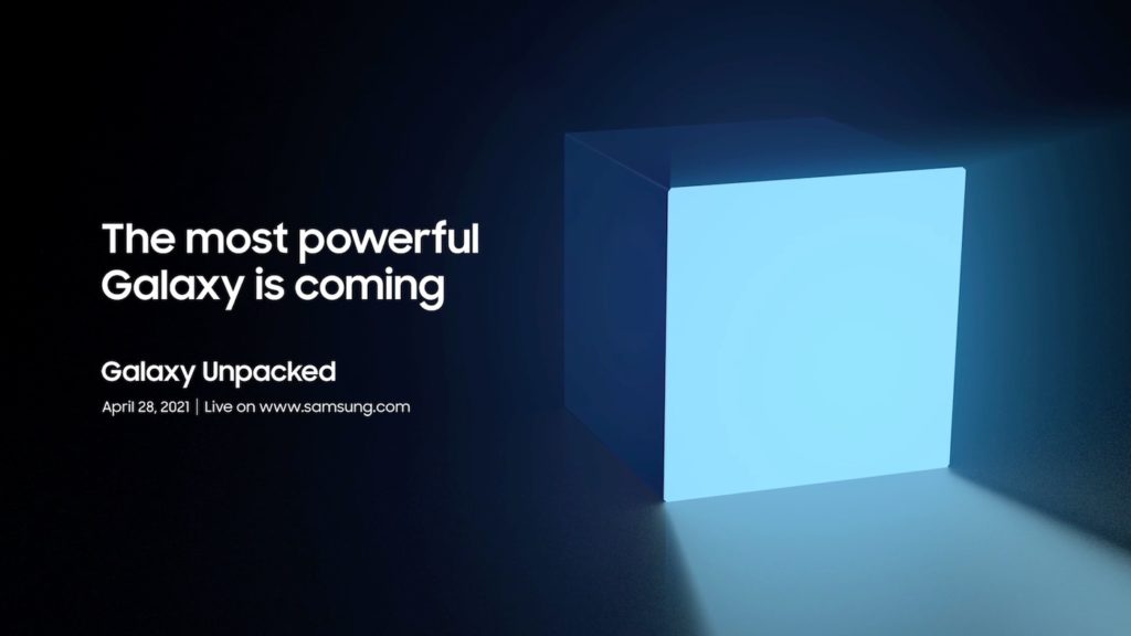 Conference Samsung Galaxy Unpacked 28 Avril 2021