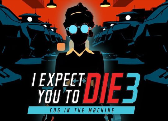 I Expect You To Die 3 Cog In The Machine