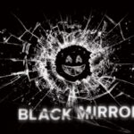 Black Mirror