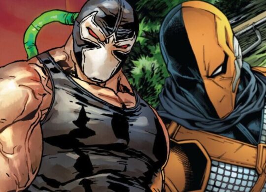 Bane and Deathstroke