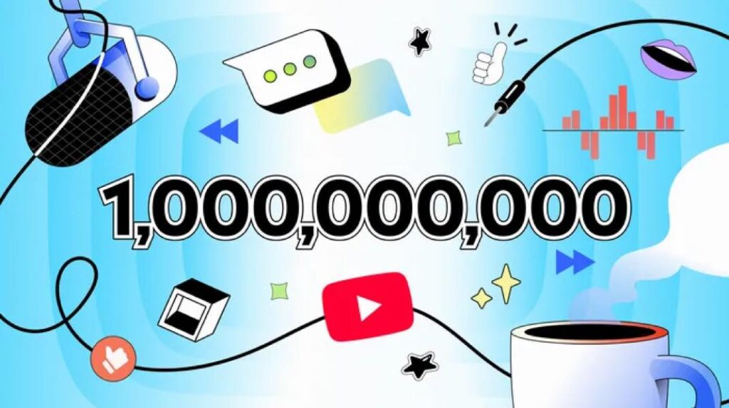 YouTube podcast 1 billion