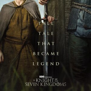 Image article A Knight of the Seven Kingdoms : une affiche et une date de sortie pour le nouveau spin-off de Game of Thrones