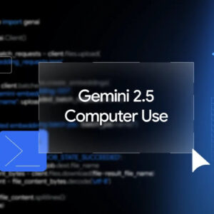 Image article Gemini 2.5 Computer Use : l’IA de Google contrôle le navigateur Web à votre place