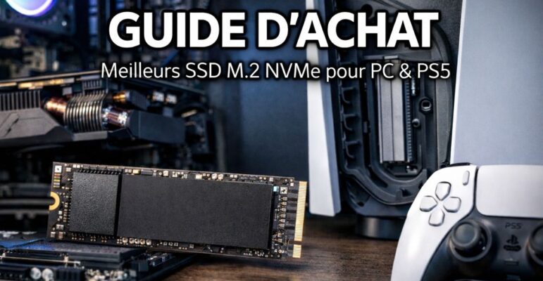 guide achat ssd interne nvme pour pc et ps5