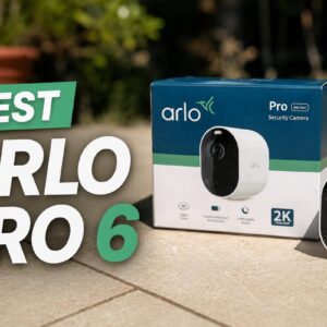 Image article Test Arlo Pro 6 : une caméra de surveillance 2K aboutie, mais un écosystème qui fait vite grimper la facture